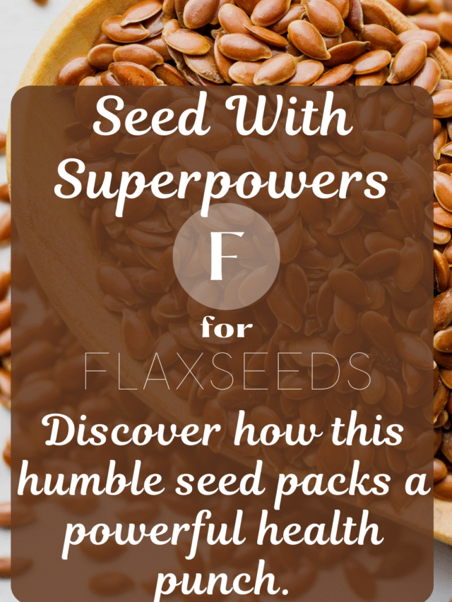 7 Surprising Reasons You Should Eat Flaxseed Every Day (And How To Do It!)