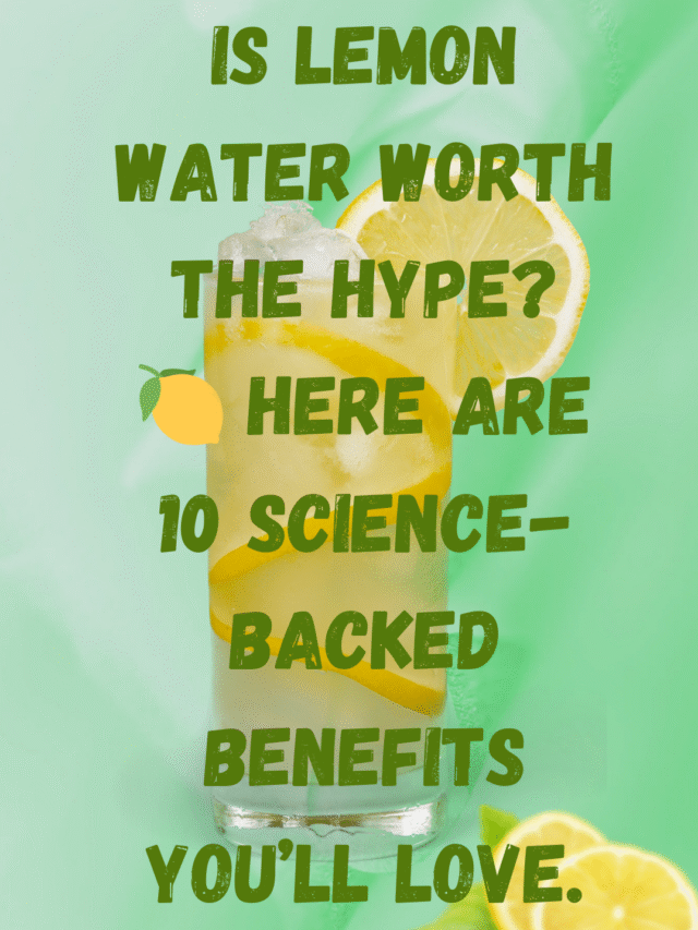 Is lemon water worth the hype? 🍋 Here are 10 science-backed benefits you’ll love.